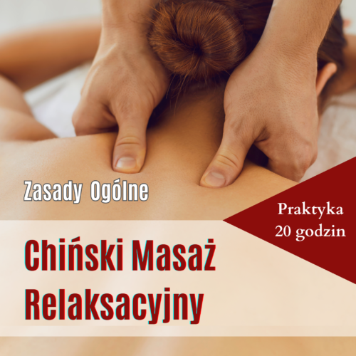 Chiński Masaż Relaksacyjny