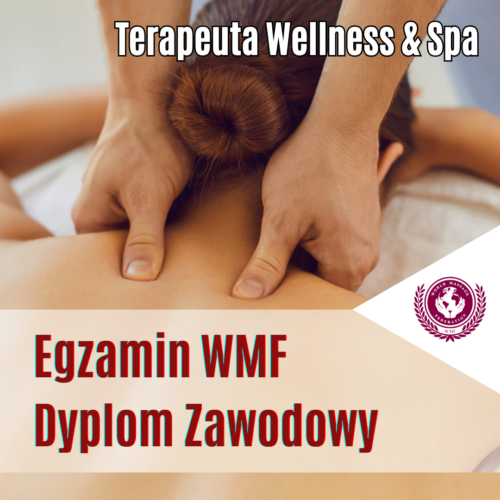 Egzamin dyplomowy WMF (World Massage Federation)