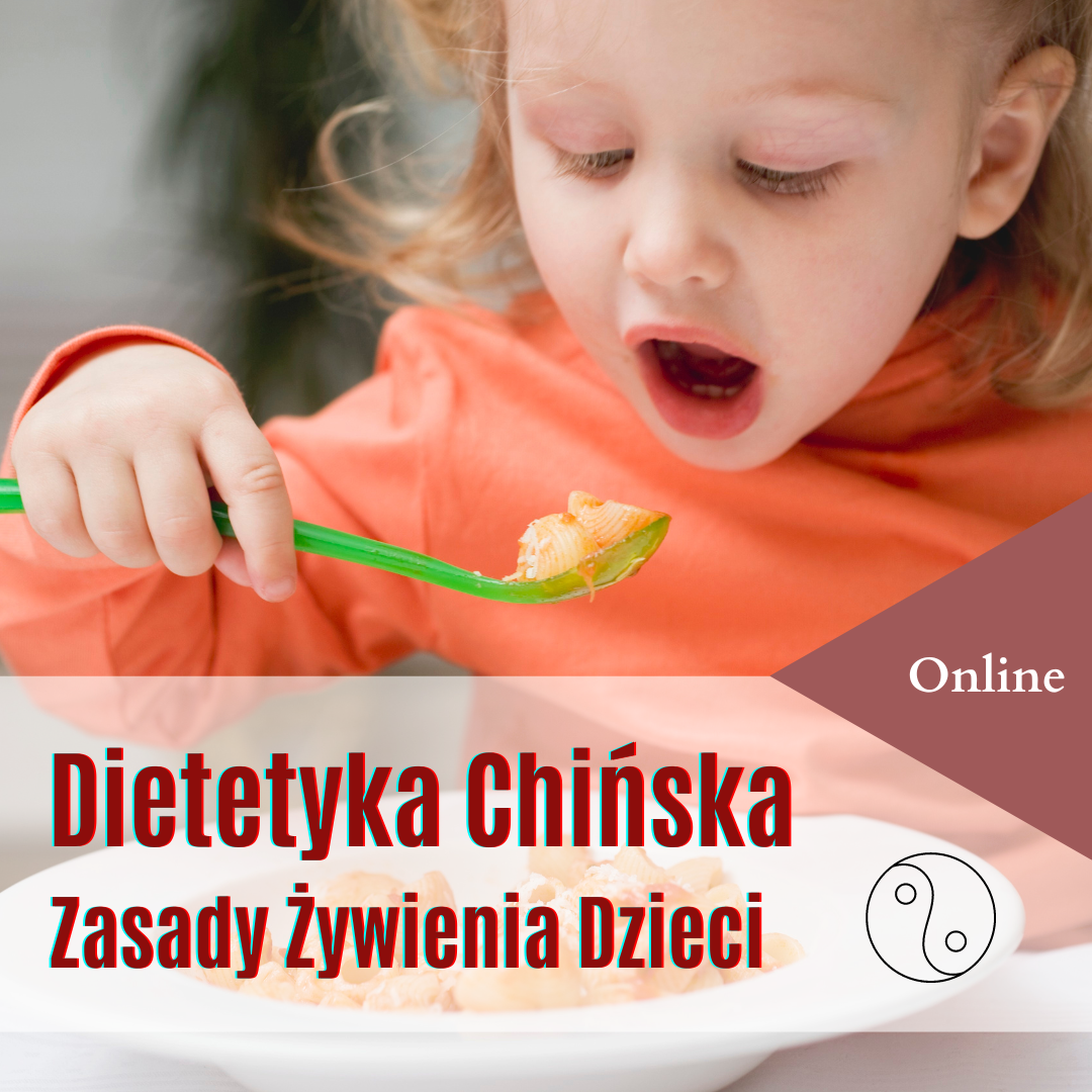 Dietetyka Chińska – Zasady żywienia dzieci