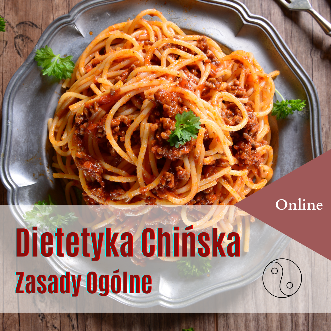 Dietetyka Chińska – Zasady Ogólne